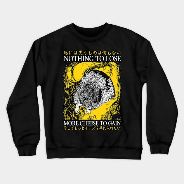 Nothing to Lose Rat Crewneck Sweatshirt by giovanniiiii